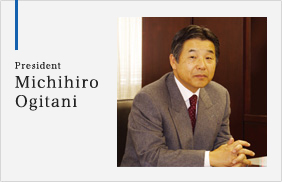 Michihiro Ohgitani, President