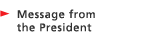 Message from the President